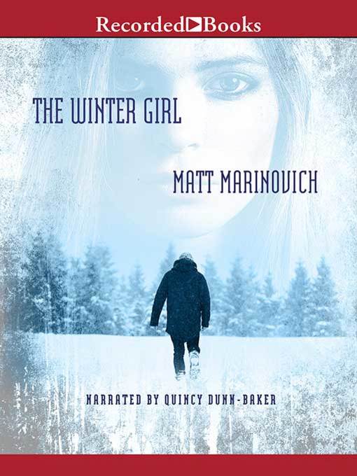 Title details for The Winter Girl by Matt Marinovich - Available